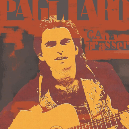 Michel Pagliaro - Ça va brasser