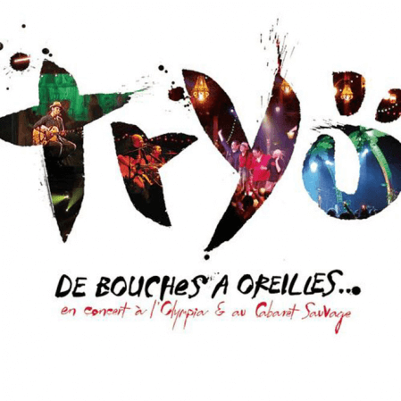 Tryo - De bouches à oreilles
