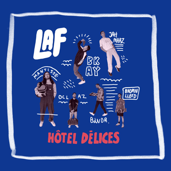 LaF - Hôtel Délices