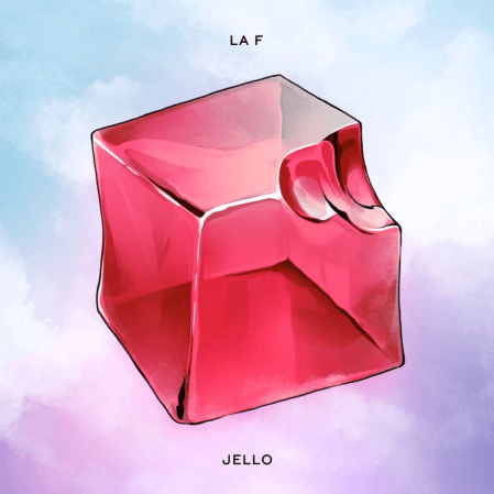 LaF - Jello