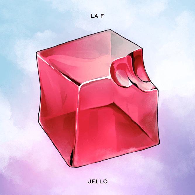 LaF - Jello