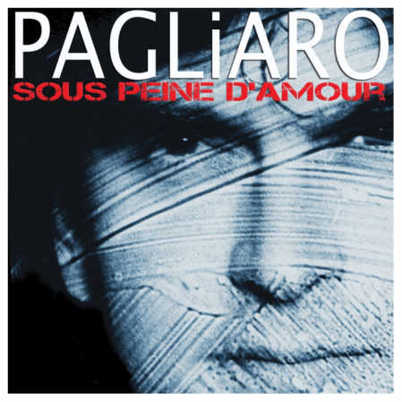 Michel Pagliaro - Sous peine d'amour