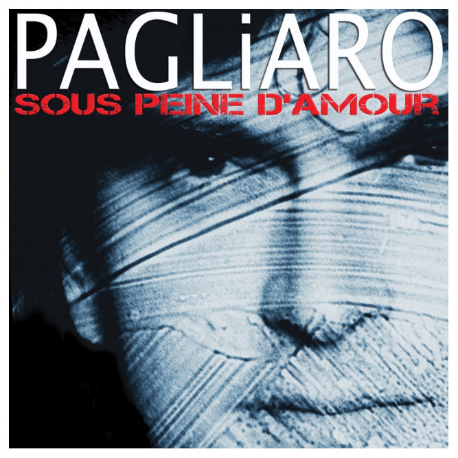 Michel Pagliaro - Sous peine d'amour