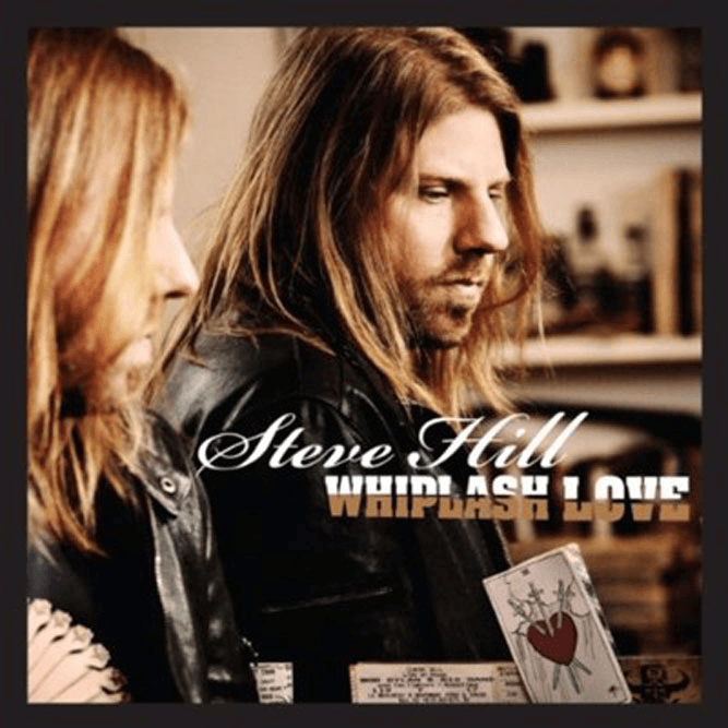 Steve Hill - Whiplash Love