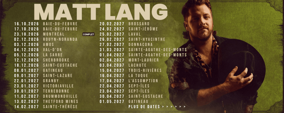 Matt Lang / Tournée «Ain't That Bad» 2026-2027 Québec