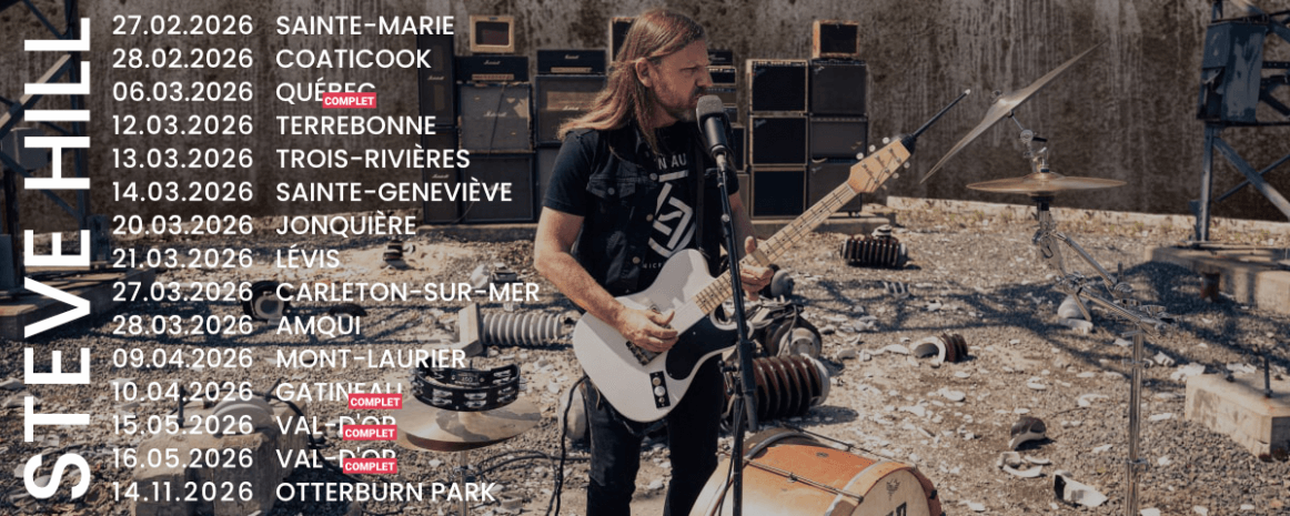 Steve Hill / Tournée Québec / 2026