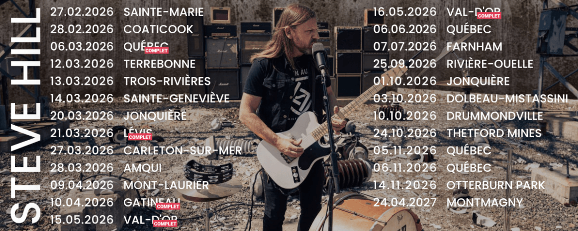 Steve Hill / Tournée Québec / 2026