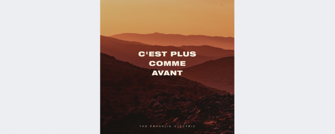 The Franklin Electric pr&eacute;sente sa premi&egrave;re chanson francophone