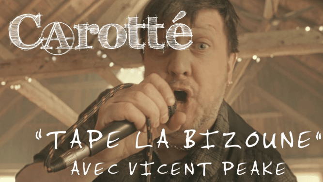 Carotté - Tape la bizoune